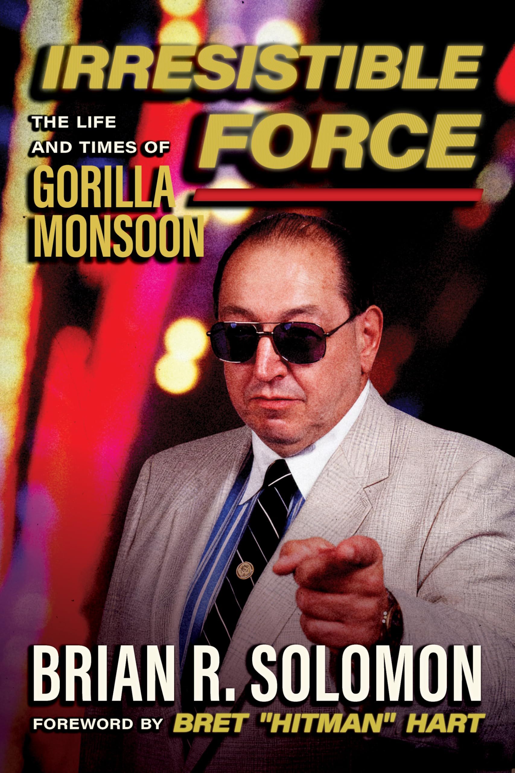 Irresistible Force: The Life and Times of Gorilla Monsoon: Solomon